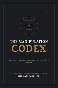 The Manipulation Codex by Michael Wheeler